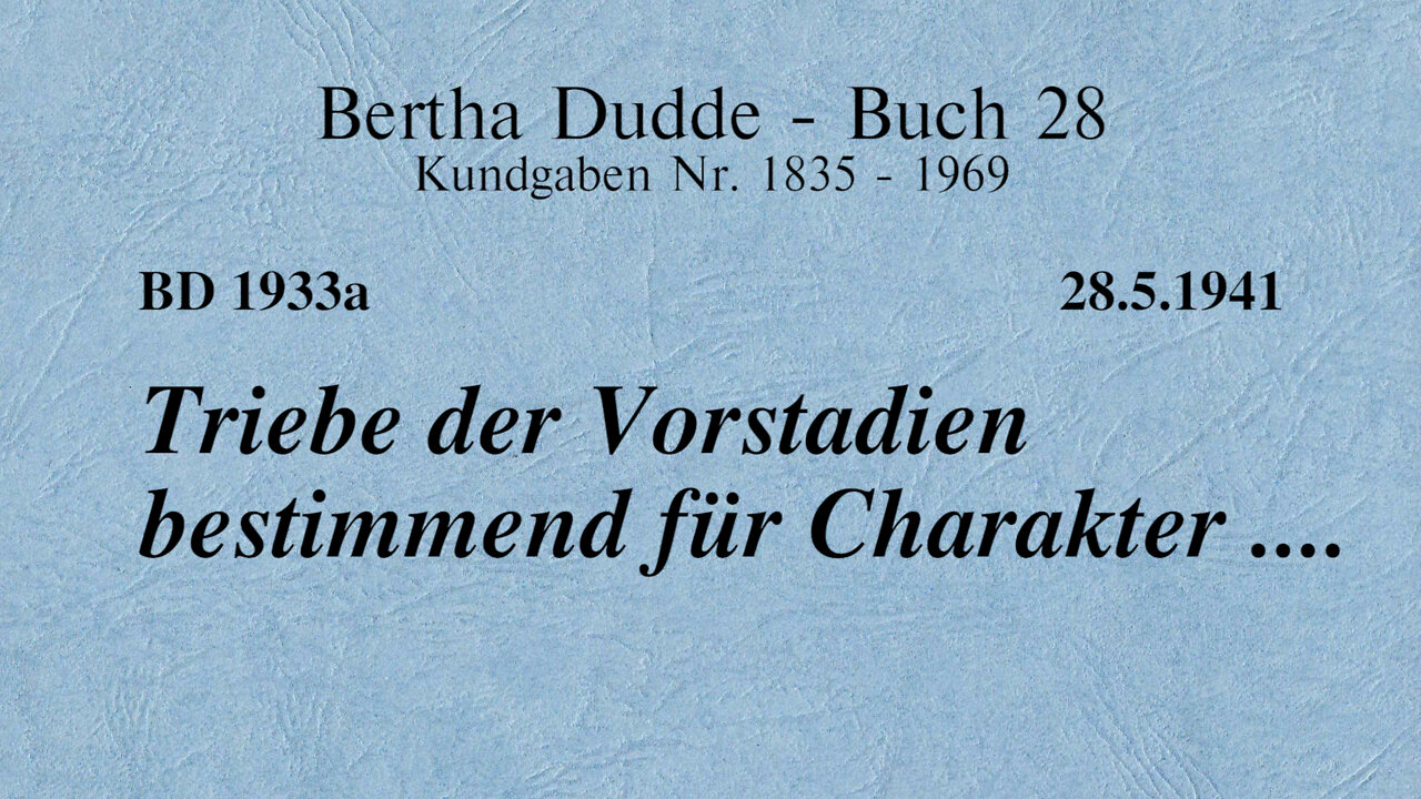 BD 1933A - TRIEBE DER VORSTADIEN BESTIMMEND FÜR CHARAKTER ....