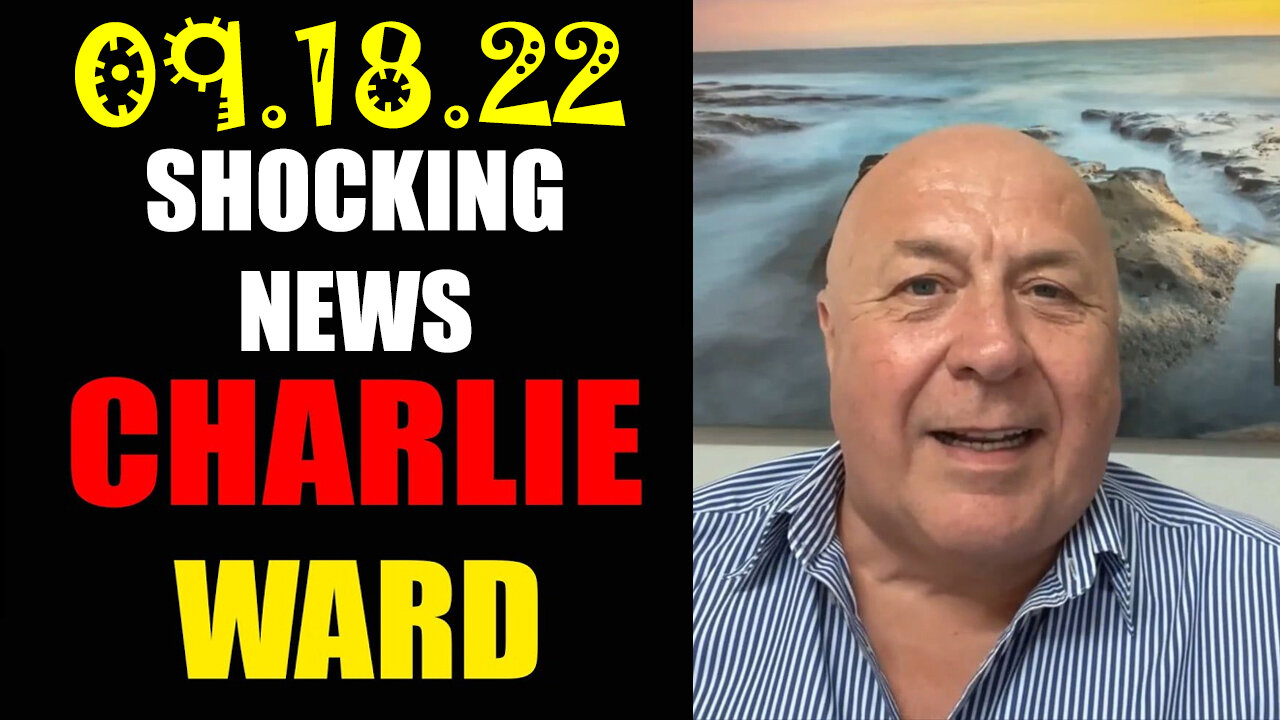 Charlie Ward Shocking News 9.18.22