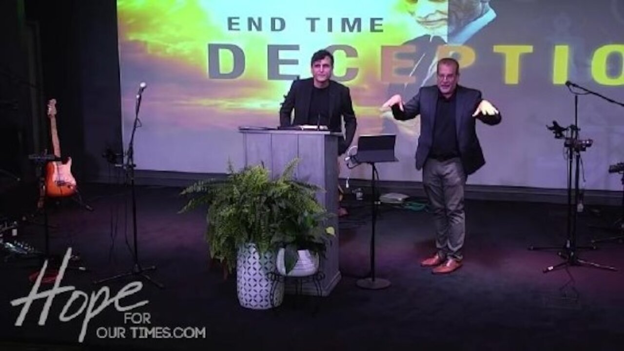 2 Thessalonians 2.9-12 'End Time Deception' with Joe Pedick Hope For Our Times