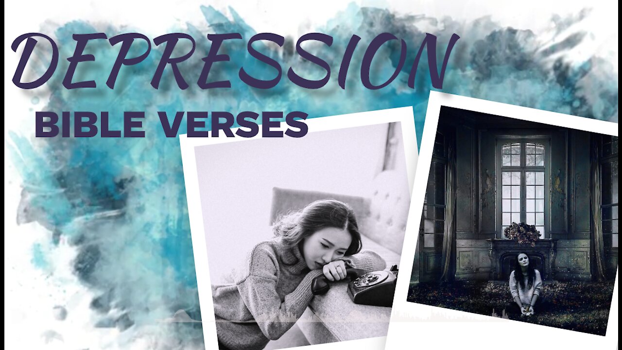 5 Bible verses for DEPRESSION // Scriptures for Depression// Depression Motivation10 (Inspirational)