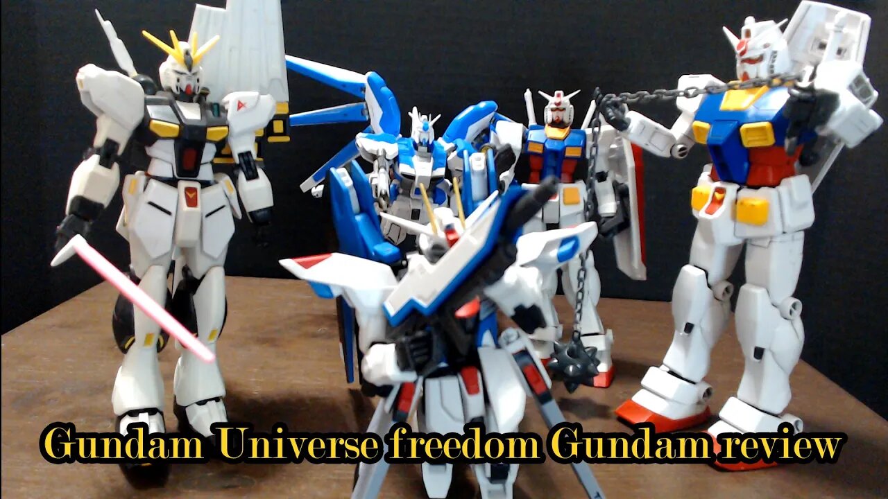 Gundam Universe Freedom Gundam Figure review