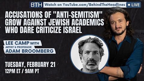 Lee Camp & Adam Broomberg: Attacks Against Those Who Dare Criticize