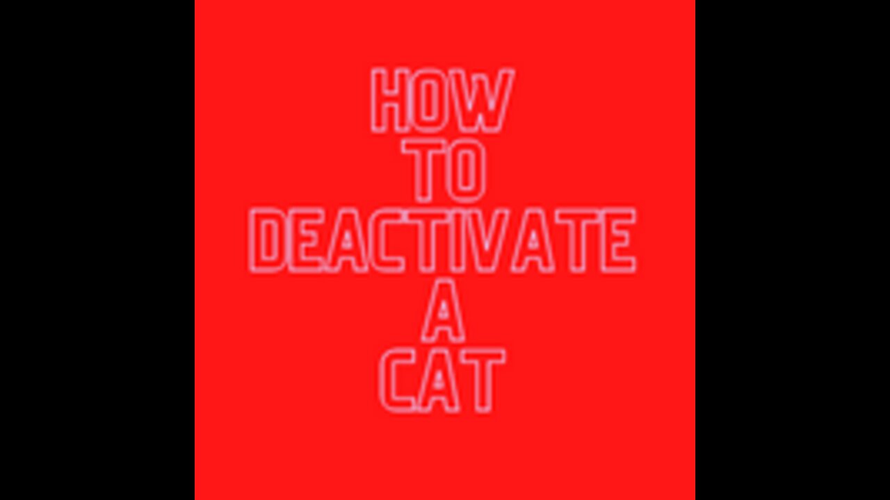 How to deactivate a cat