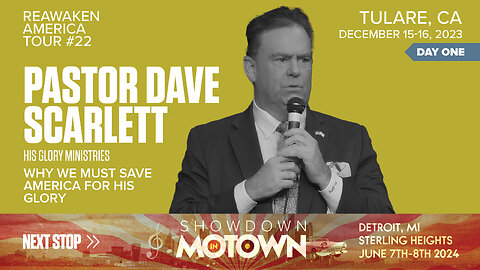 ReAwaken America Tour | Pastor Dave Scarlett with HIS GLORY Ministries | Why We Must Save America for HIS Glory