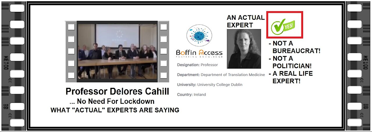 Professor Delores Cahill - THE REAL EXPERTS SAY ... No Need For Lockdowns