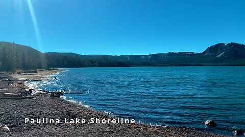 Hiking Paulina Lakeshore "Grand" Loop E4 | Newberry National Volcanic Monument | Central Oregon | 4K