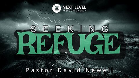 Seeking Refuge (7/28/24)