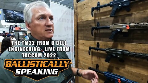 TACCOM 2022: Odell Engineering - The Canuck TM22 .22 Rimfire Rifle