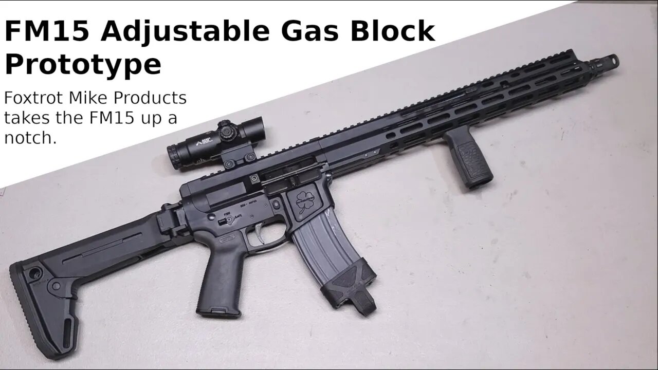 Adjustable Gas FM-15: Early Look and Shots