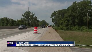 Driver missing from crash scene on I-94 where large amount of blood was found