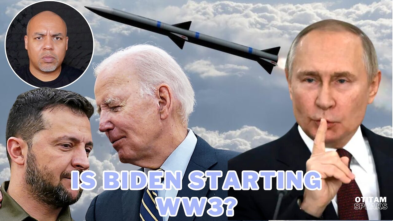 Is Joe Biden Trying To Start World War Three? Why Are Missiles Being Fired Into Russia?