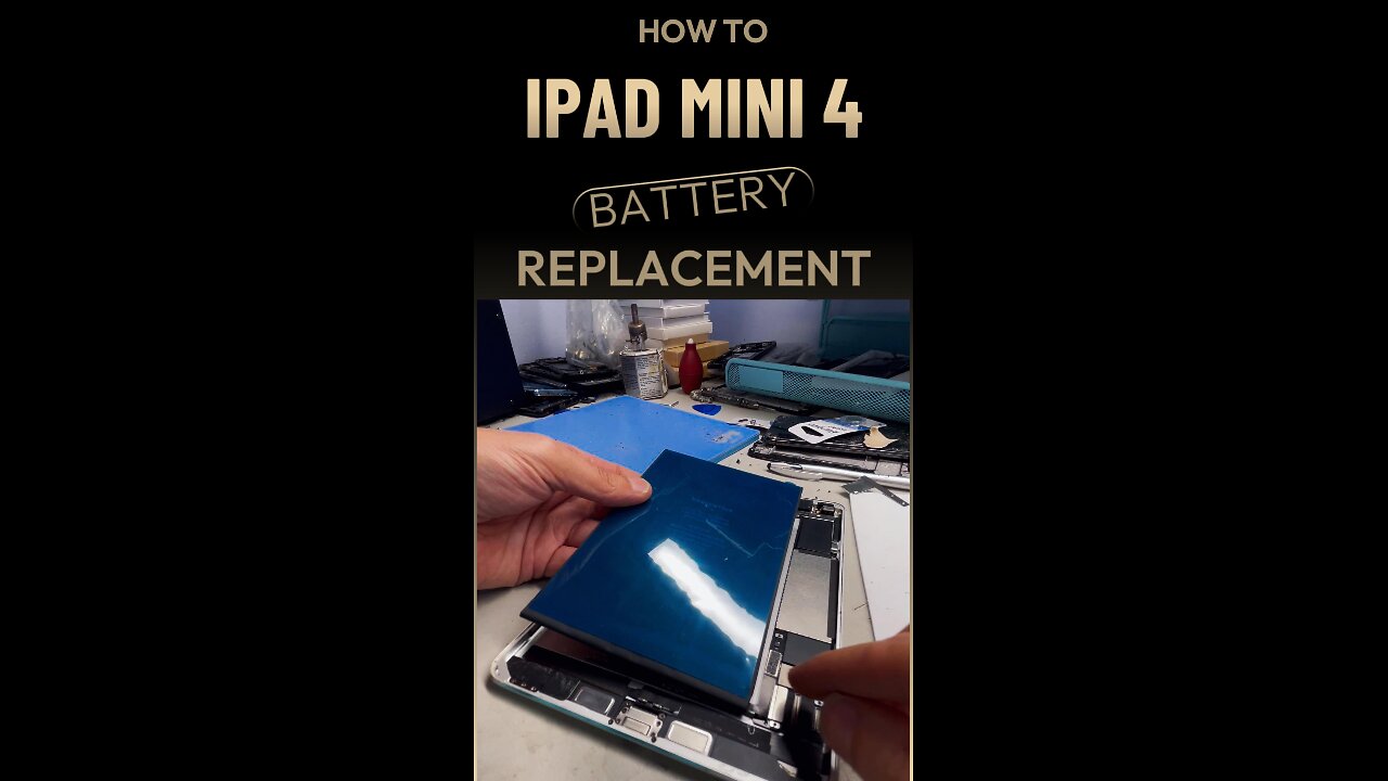 iPad Mini 4 Battery Replacement