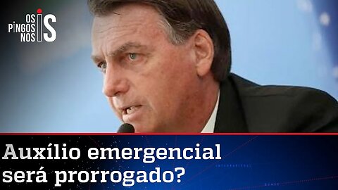 'Acho que vai ter prorrogação', afirma Bolsonaro sobre auxílio