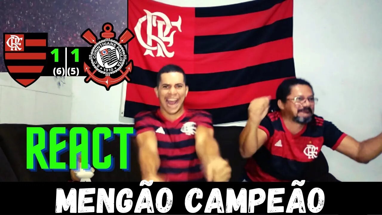 É TEEEETRA!!! REACT FLAMENGO 1 (6) X (5) 1 CORINTHIANS | COPA DO BRASIL