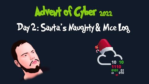 Advent of Cyber - Day 2: Santa's Naughty & Nice Log