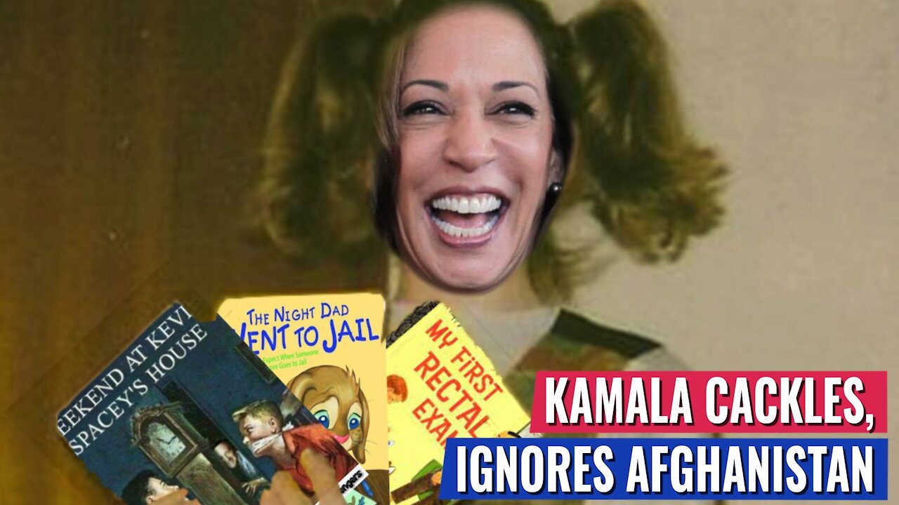 KAMALA CACKLES, APPLAUDS HERSELF, POSES FOR PHOTO AS SHE IGNORES QUESTION ON AFGHANISTAN