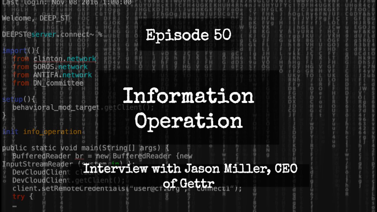 IO Episode 50 - Interview with Jason Miller, CEO of Gettr