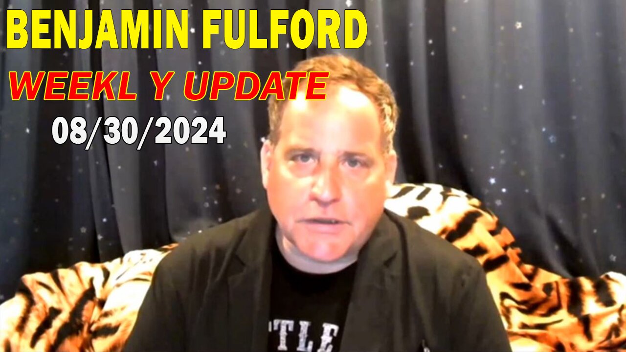 Benjamin Fulford Update Today August 30, 2024 - Benjamin Fulford