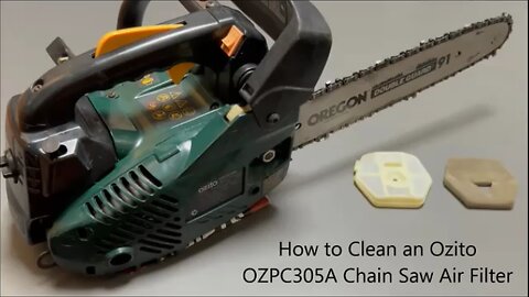 How to Clean an Ozito OZPC305A Chain Saw Air Filter