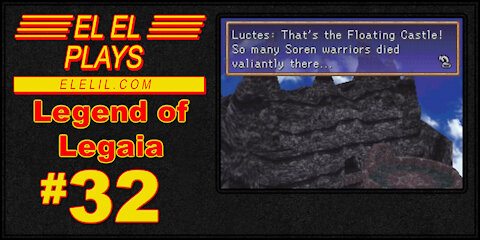 El El Plays Legend of Legaia Episode 32: How Much is Your Rent?
