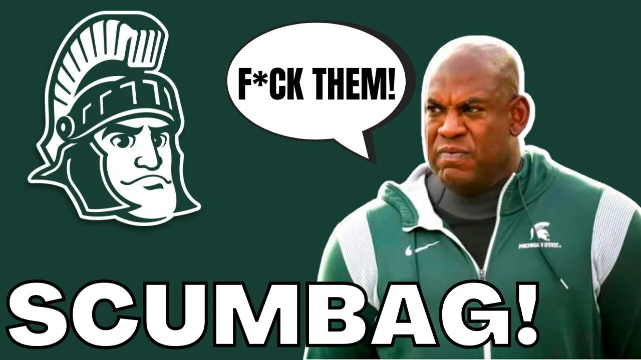 Michigan State Coach Mel Tucker PROVES He Is THE BIGGEST SCUMBAG in College Football!