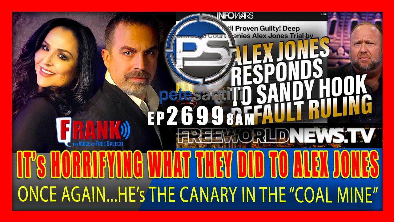 EP 2699-8AM HORRIFYING! ALEX JONES IS ONCE AGAIN THE "CANARY IN THE COAL-MINE"