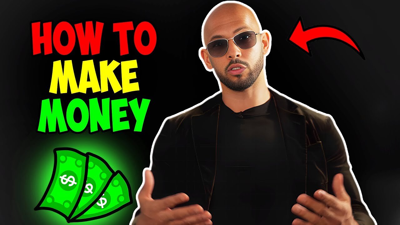 Andrew Tate - How to Make Money Online