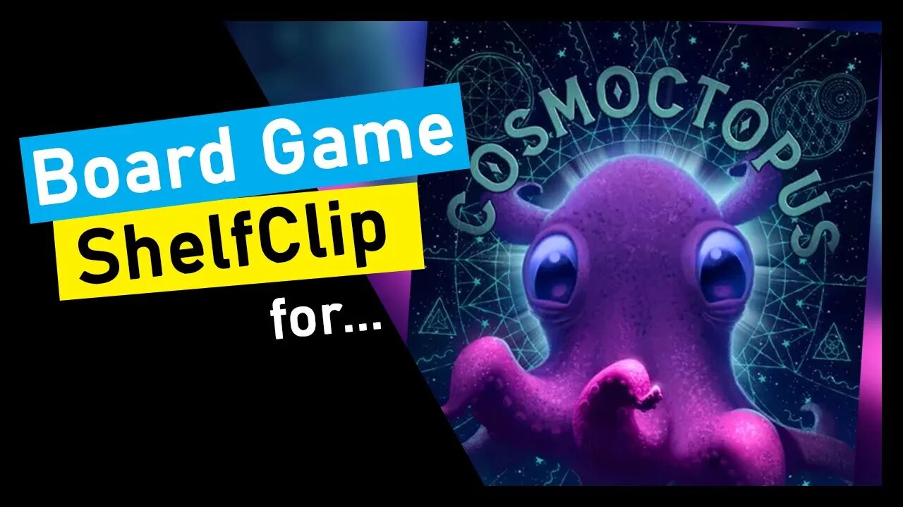 🌱ShelfClips: Cosmoctopus (Short Board Game Preview)