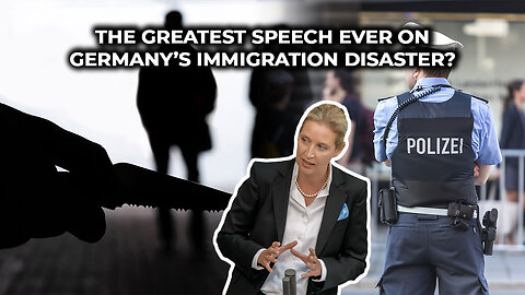 The Greatest Speech Ever on Germany’s Immigration Disaster?