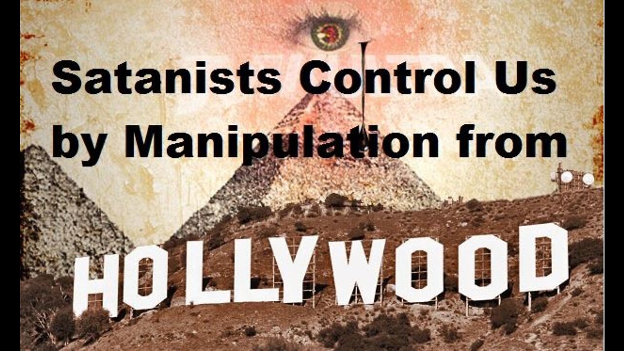 Powerful Documentary of Satanic / CIA Control of Hollywood & Media (See Below Note) [mirrored]