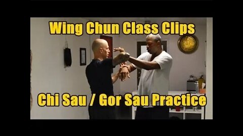 Wing Chun Class Clips - Chi Sau / Gor Sau - Wing Chun in Phoenix