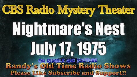 CBS Radio Mystery Theater Nightmare's Nest July 17, 1975
