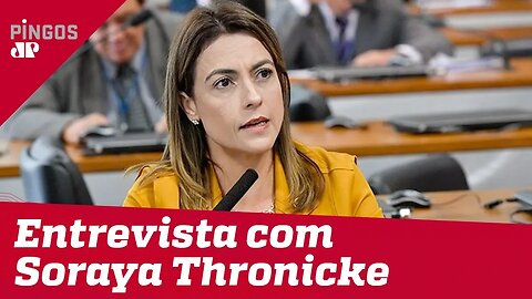 Senadora Soraya (PSL) explica voto contra projeto de abuso de autoridade