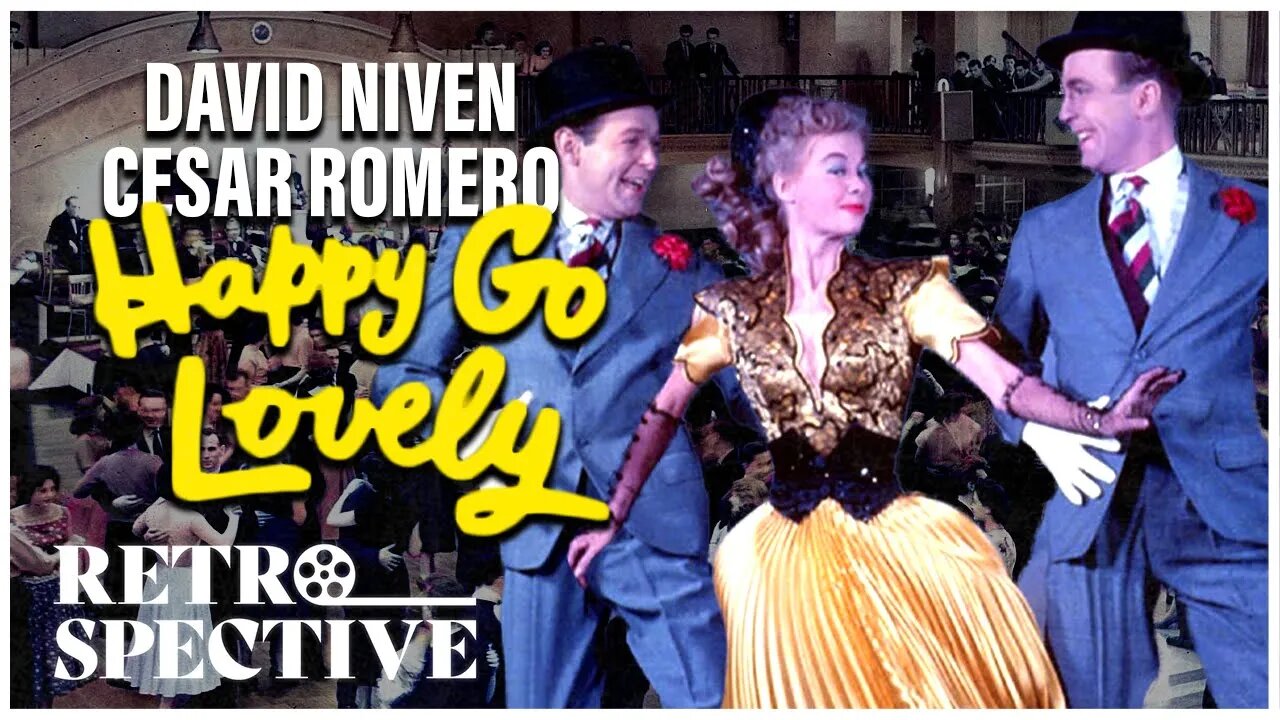 Happy Go Lovely (1951 Full Movie) | Musical/Comedy | David Niven, Vera-Ellen, Cesar Romero.