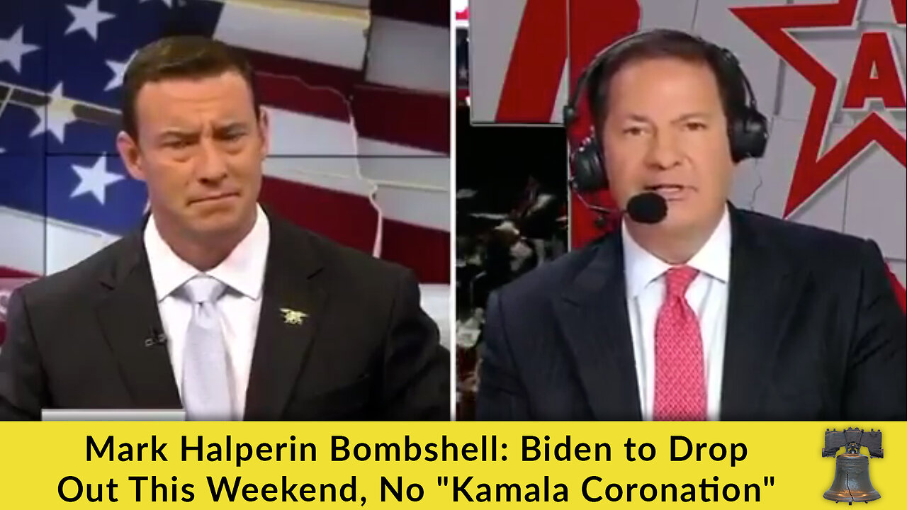 Mark Halperin Bombshell: Biden to Drop Out This Weekend, No "Kamala Coronation"