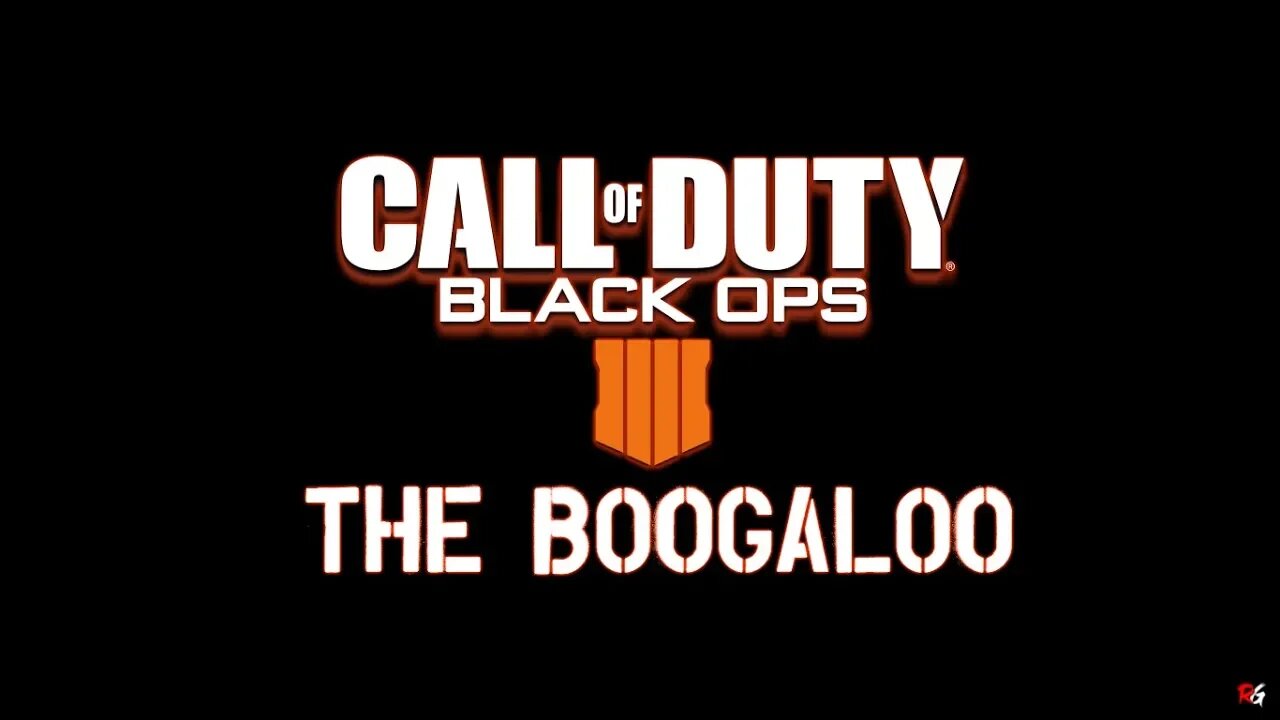 Call of Duty: Black Ops 4 - The Boogaloo