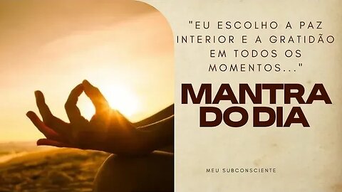 Mantra do dia: "Eu escolho a paz interior e a gratidão em todos os momentos." #leidaatração #mantra