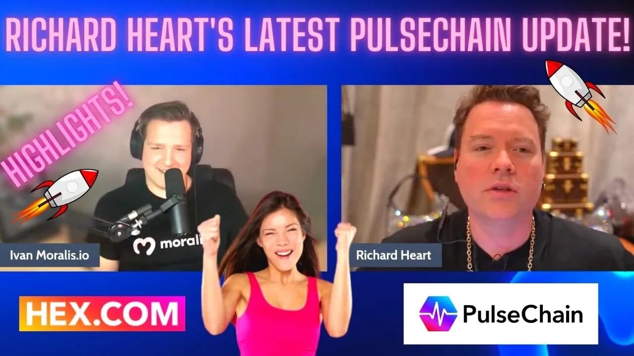 Richard Heart's Latest Pulsechain Update HIGHLIGHTS!