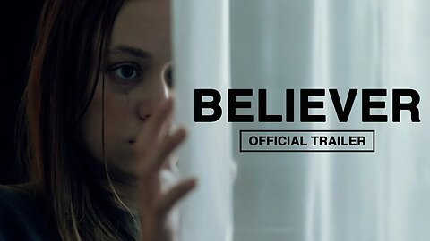 Believer (2024) Official Trailer | Ella Ballentine