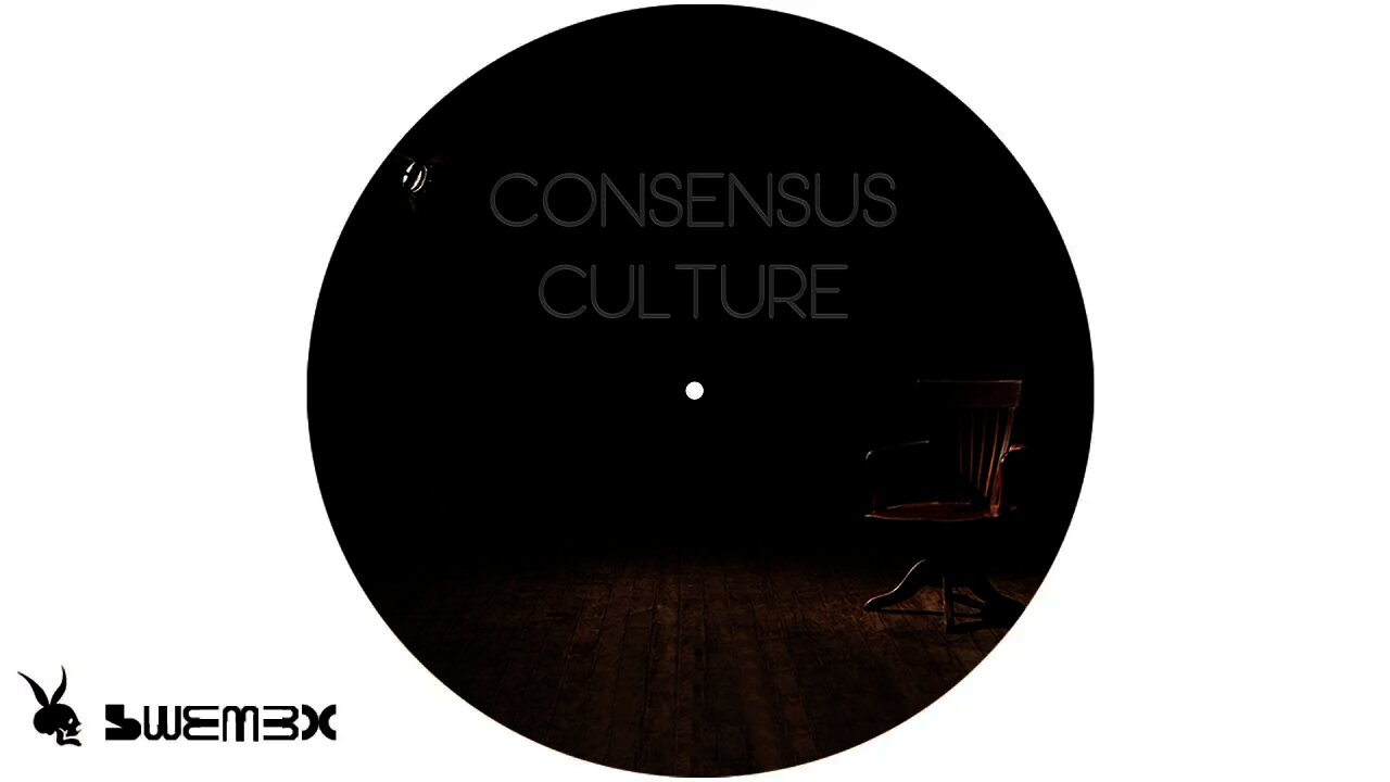 CONSENSUS CULTURE - SWEMEX | Minimal Tech House, Progressive House, Electro/Deep House LO-FI Chil…