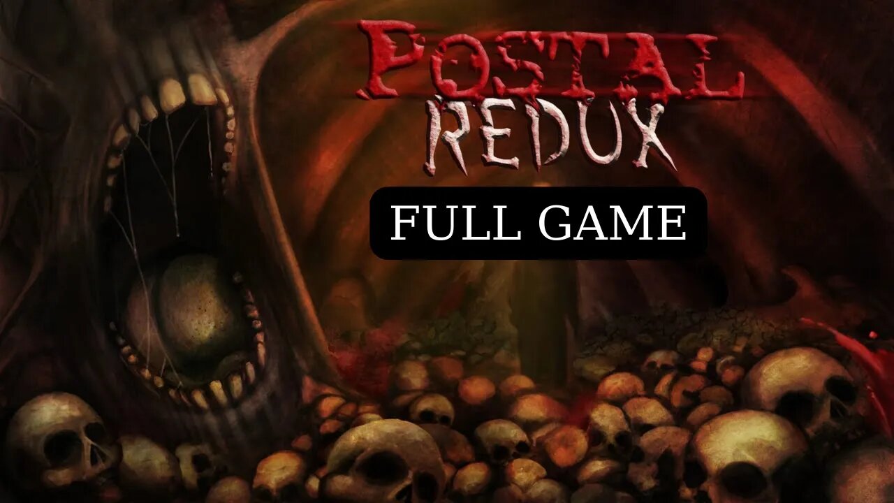 Postal Redux Full Game Gameplay Walkthrough Playthrough - No Commentary (HD 60FPS)