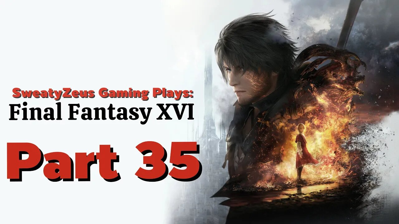 FINAL FANTASY XVI Part 35: Ultima encounter and update on Phoenix