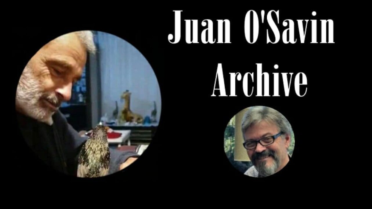 Juan O'Savin - 6/1/17 Hear the Watchmen Journey