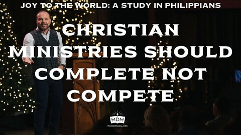 Christian Ministries Should Complete Not Compete