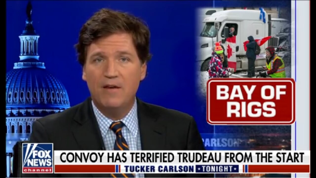 TUCKER: TRUDEAU HAS DECLARED CANADA A DICTATORSHIP