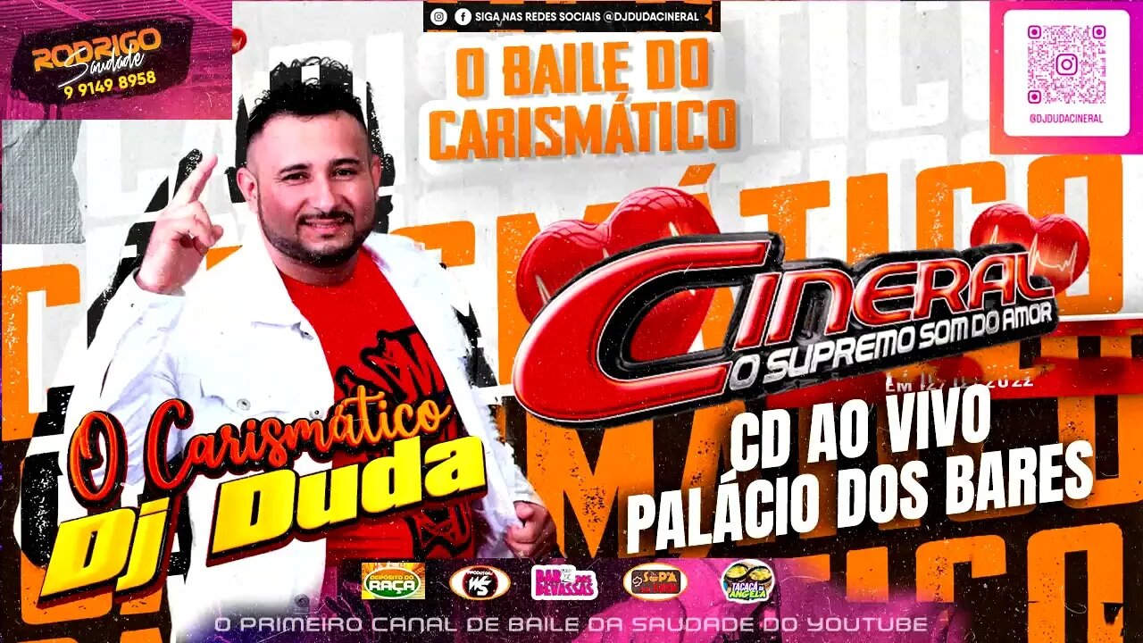 CINERAL O SUPREMO AO VIVO PALACIO DJ DUDA