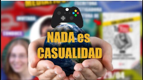 NADA ES CASUALIDAD/ JUEGO GLOBAL