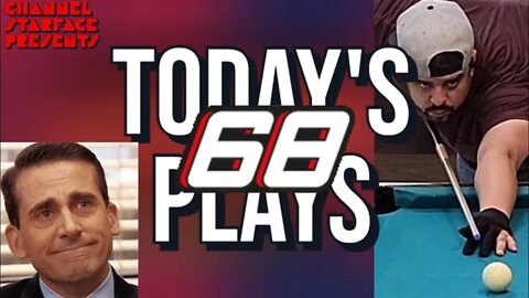 Today's Plays #68