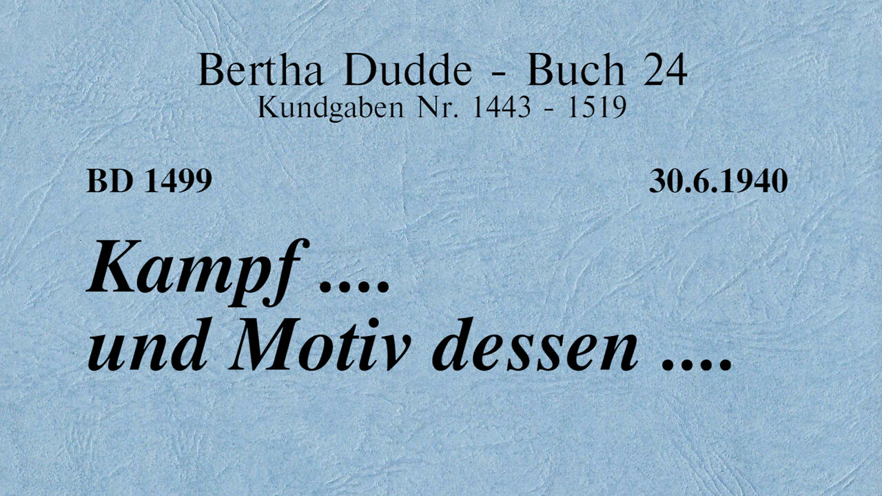 BD 1499 - KAMPF .... UND MOTIV DESSEN ....