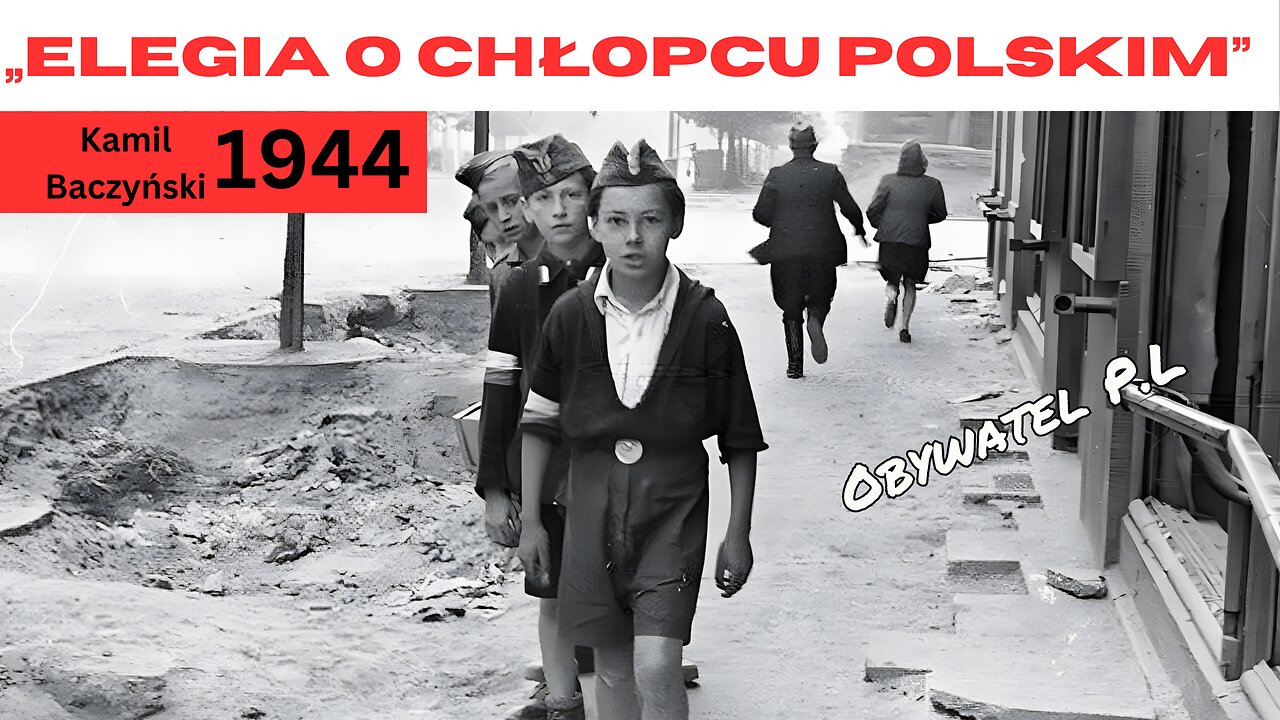 ,,Elegia o chłopcu polskim” - Obywatel P.L